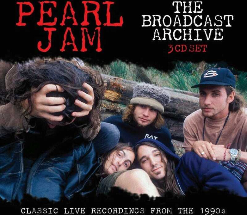 Pearl Jam The Broadcast Archive Classic Live Recordings From The 1990s CD