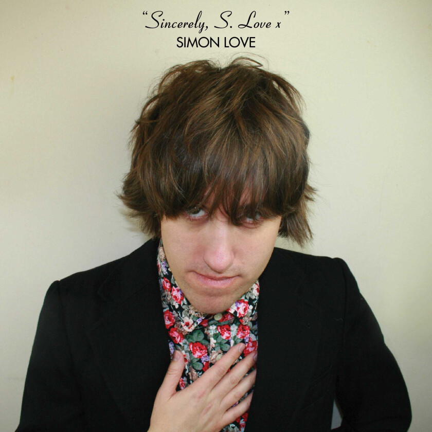 Simon Love Sincerely, S.Love X LP/Vinyl