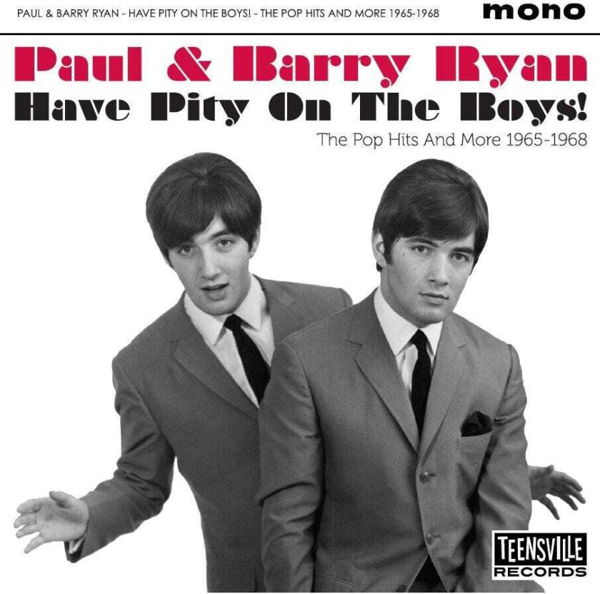 Paul & Barry Ryan Have Pity On The Boys! (The Pop Hits And More 19651968) CD