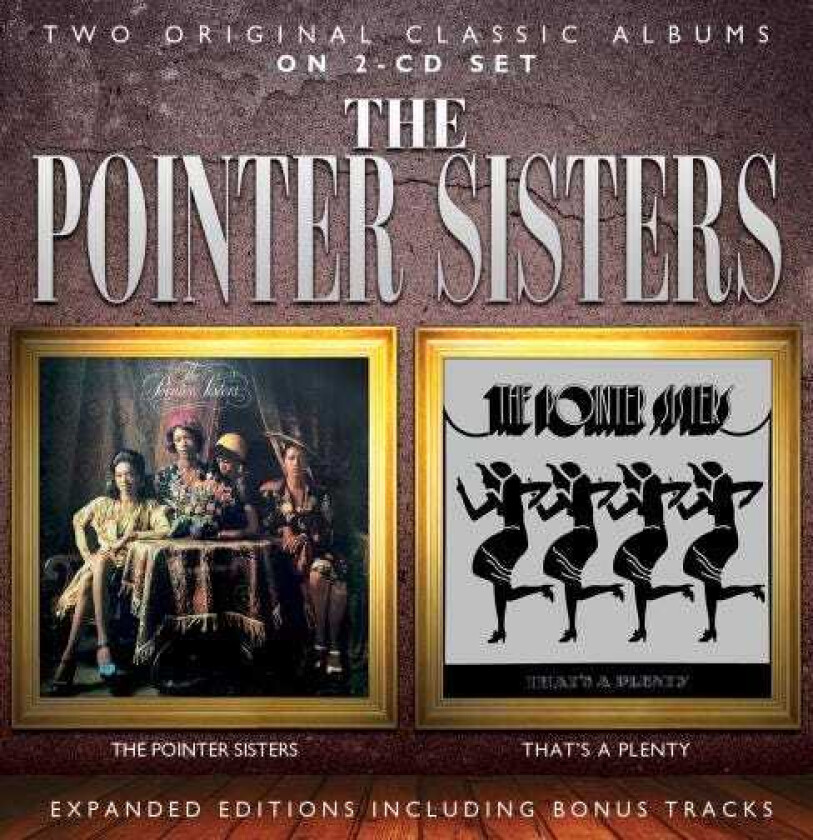 The Pointer Sisters The Pointer Sisters / That's A Plenty s CD