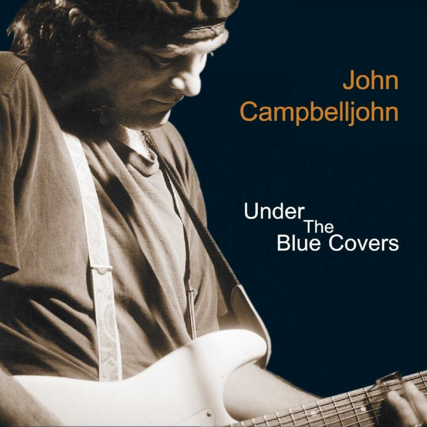 John Campbelljohn Under The Blue Covers CD