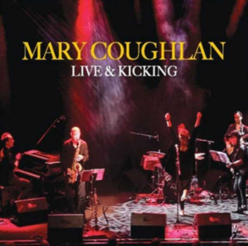 Mary Coughlan  Live And Kicking  CD