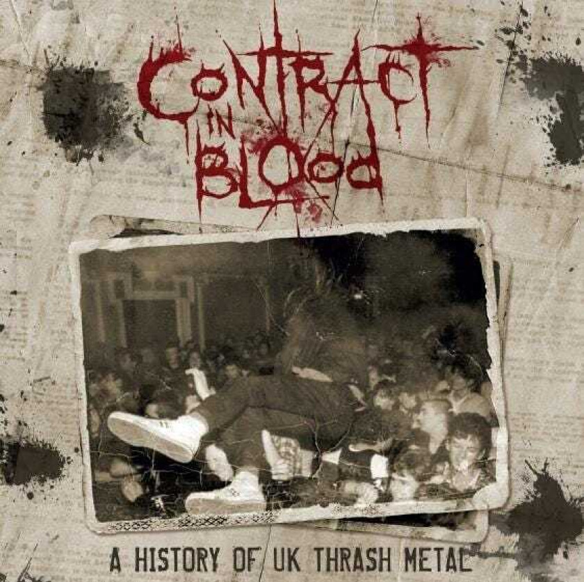 Diverse Metal Contract In Blood: A History Of UK Thrash Metal CD