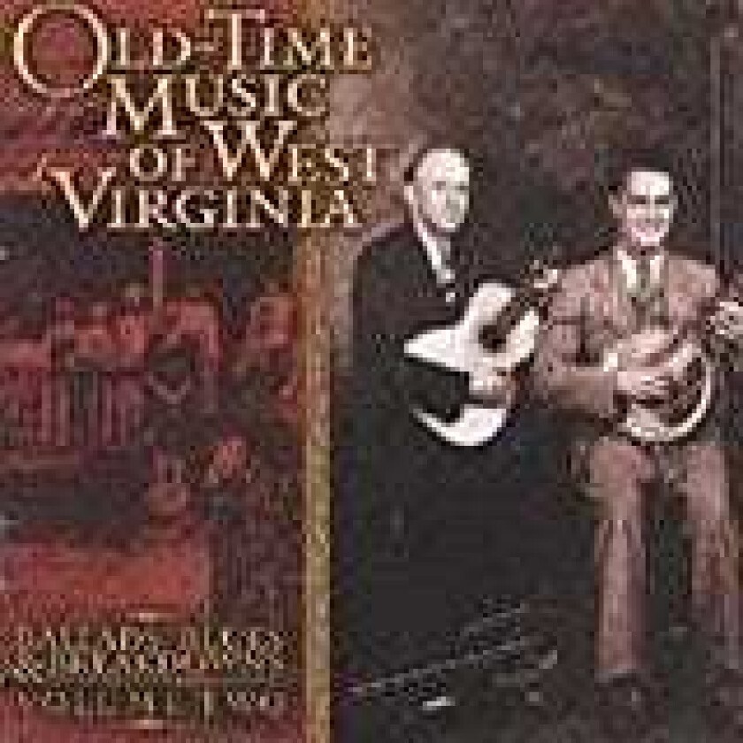 Diverse Country  Old Time Music West Virginia Vol2  CD