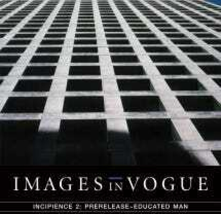 Images In Vogue Incipience 2: Prerelease Educated Man LP/Vinyl