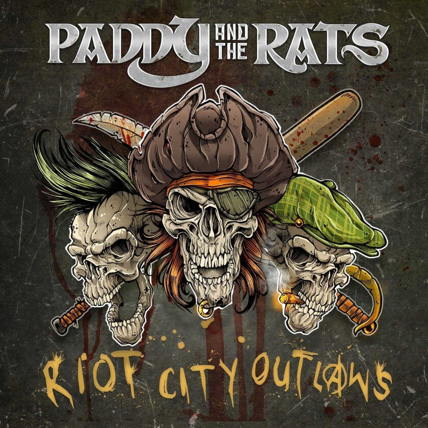 Paddy And The Rats Riot City Outlaws LP/Vinyl