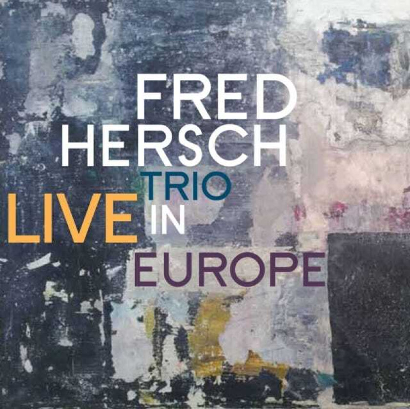 Fred Hersch Live In Europe CD
