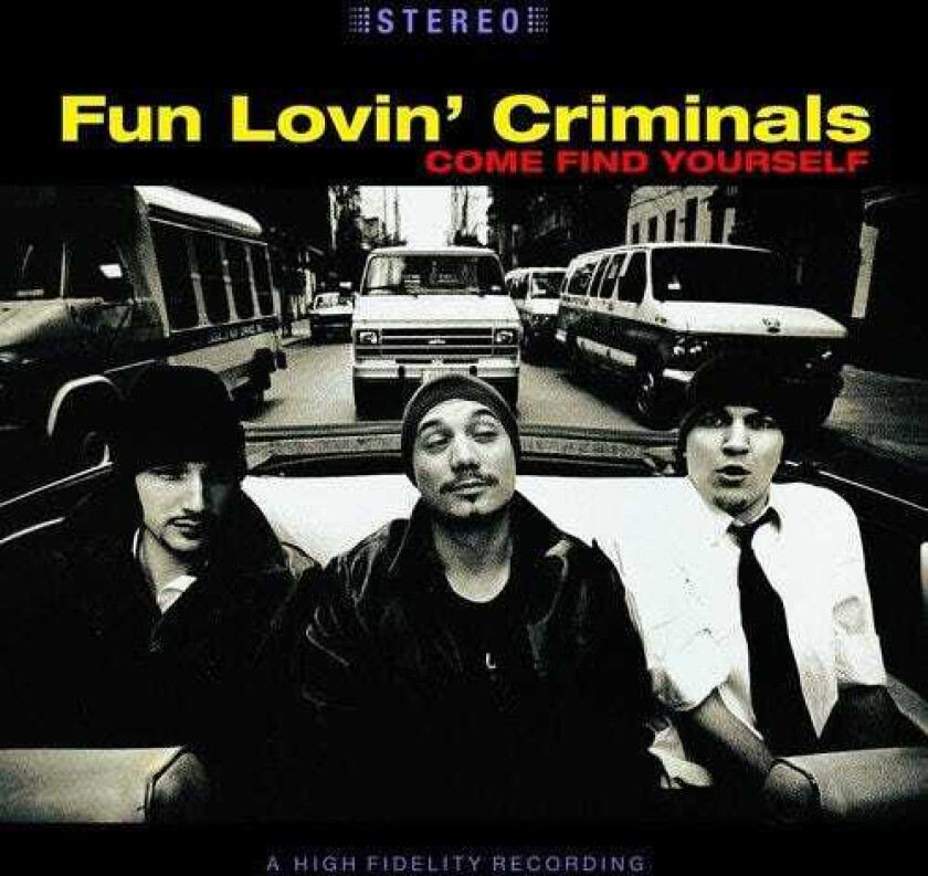 Fun Lovin Criminals Come Find Yourself LP/Vinyl