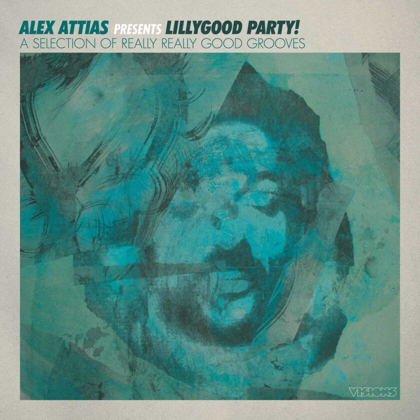 Alex Attias, Diverse Soul Alex Attias Presents Lillygood Party! A Selection Of Really Really Good Grooves CD