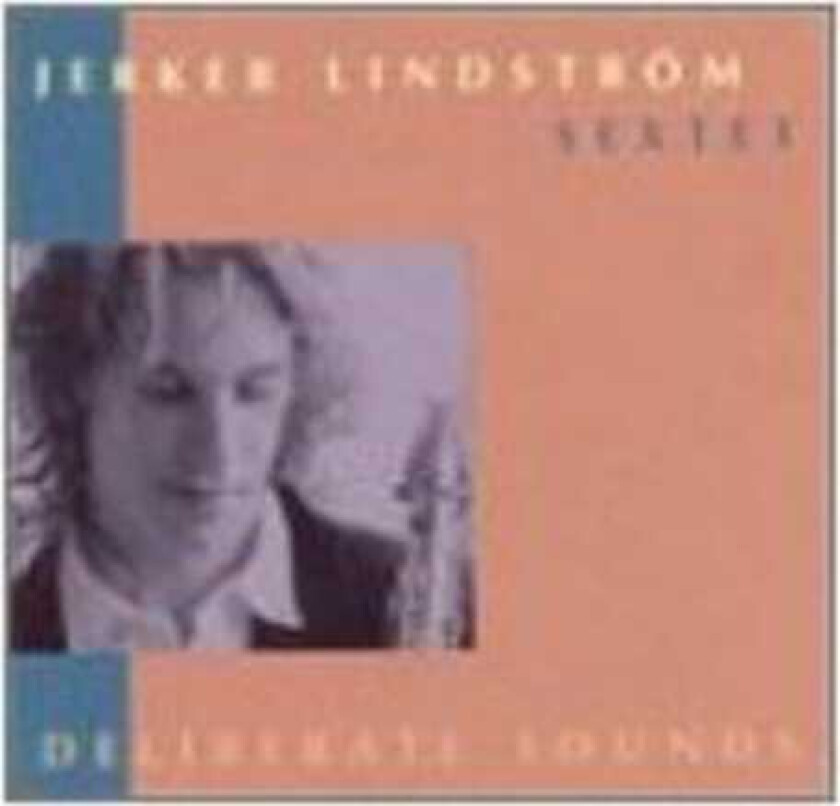 Jerker Lindström Sextet  Deliberate Sounds  CD