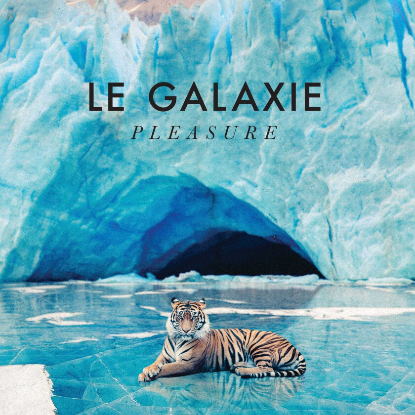 Le Galaxie  Pleasure  CD