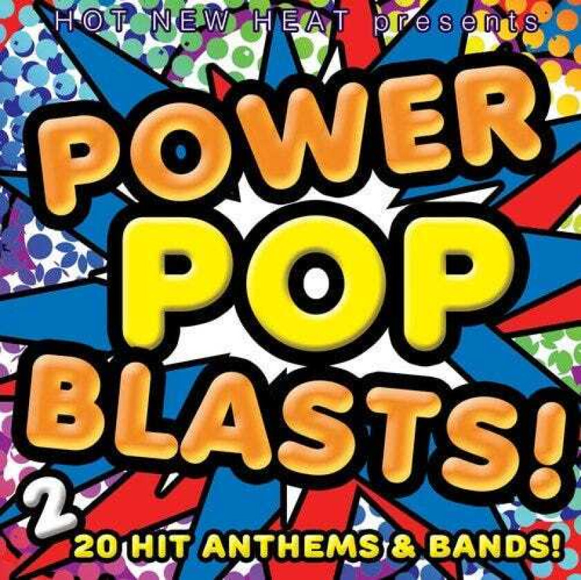 Diverse Rock, Diverse Artister Powerpop Blasts! 20 Hit Anthems & Bands Vol. 2 CD