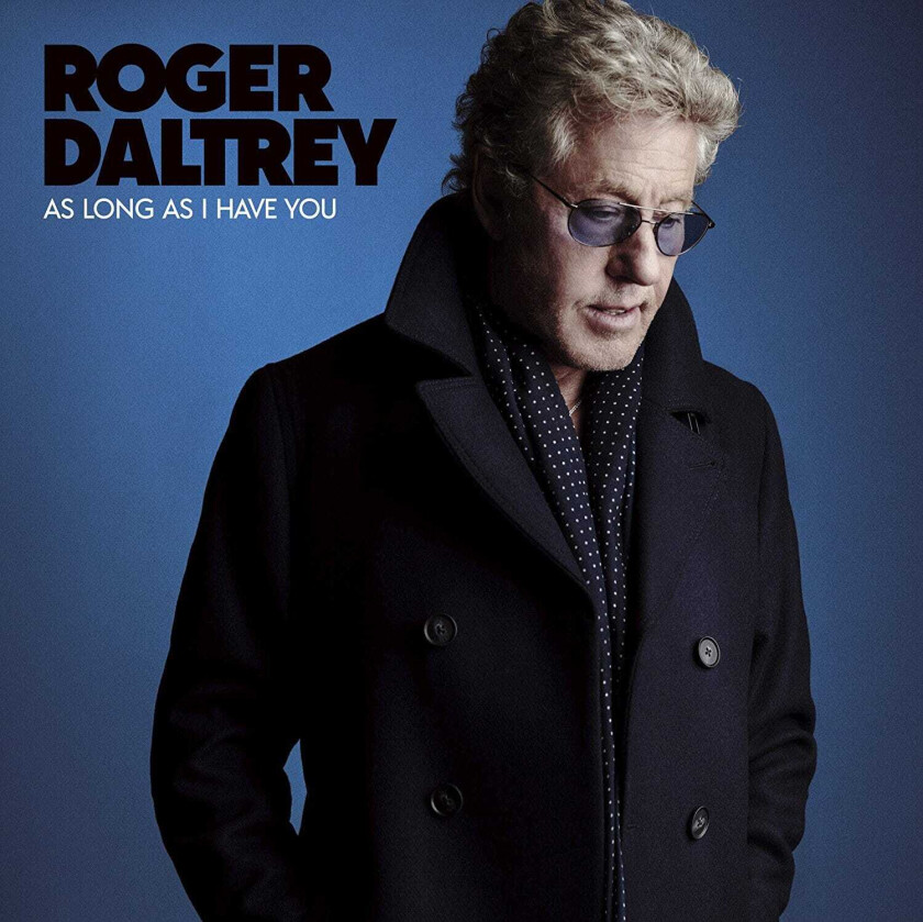 Roger Daltrey  As Long As I Have You  CD