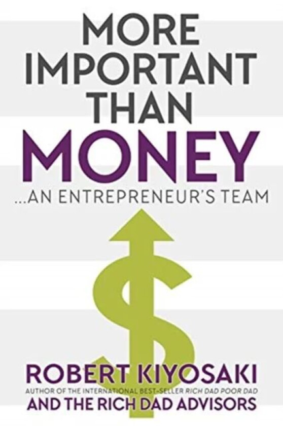 More Important Than Money - MM Export Ed. av Robert Kiyosaki