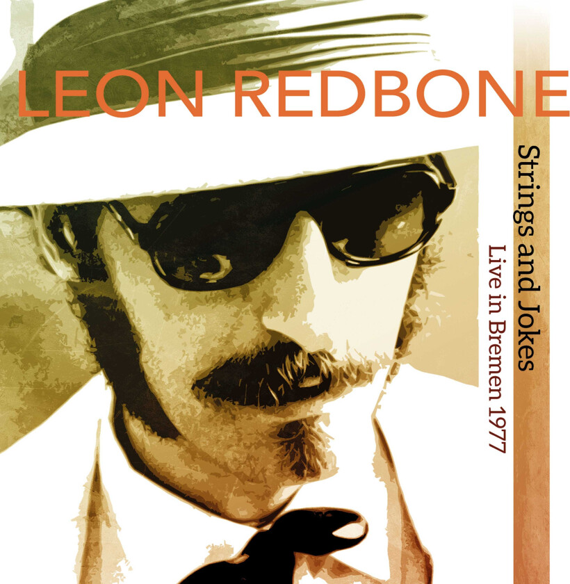 Leon Redbone Strings And Jokes, Live In Bremen 1977 LP/Vinyl