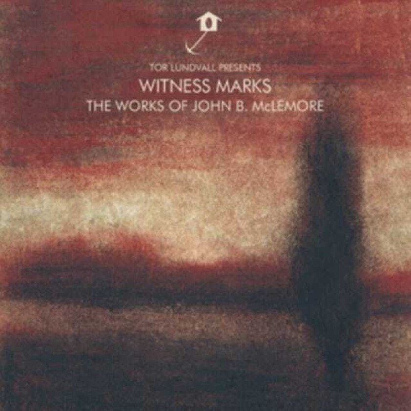 Tor Lundvall Witness Marks: The Works Of John B.Mclemore CD