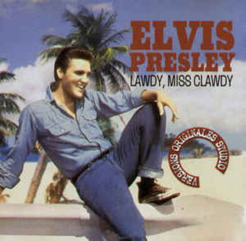 Elvis Presley  Lawdy,Miss Clawdy  CD