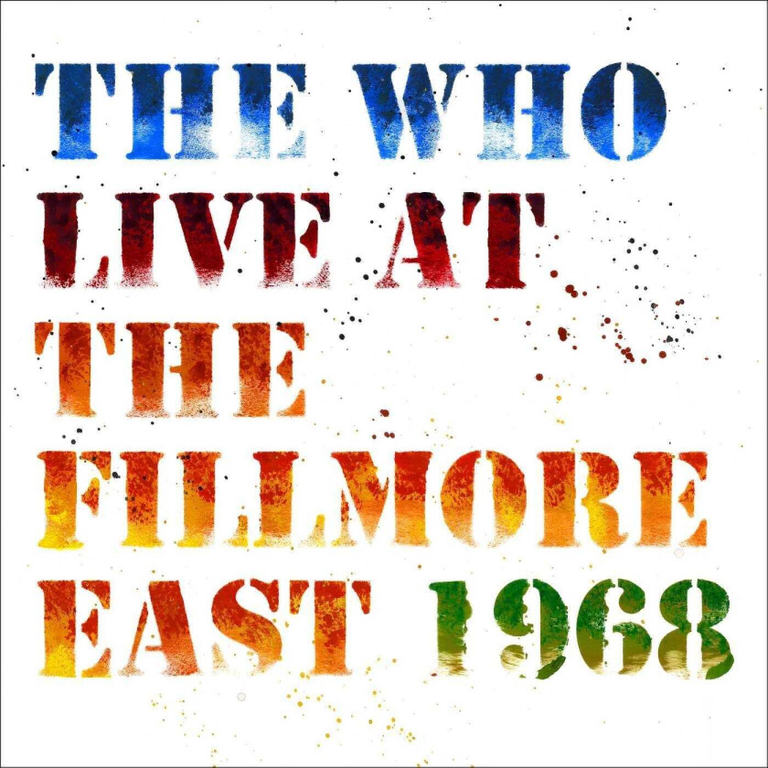 The Who Live At The Fillmore East: Saturday April 6, 1968 LP/Vinyl