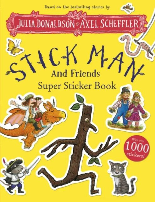 Stick Man and Friends Super Sticker Book av Julia Donaldson