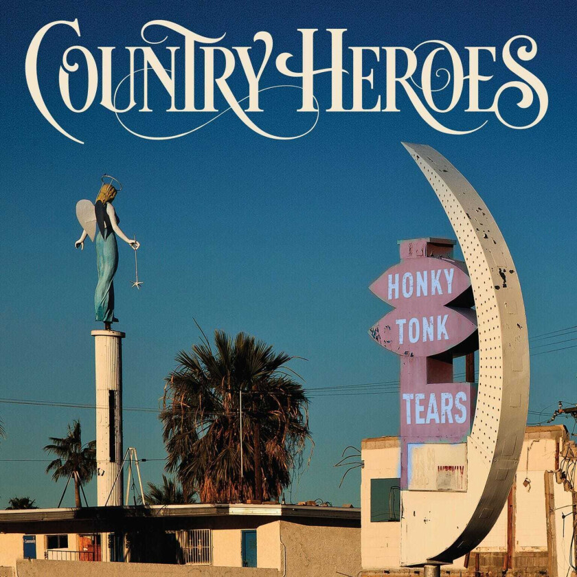 Country Heroes Honky Tonk Tears CD