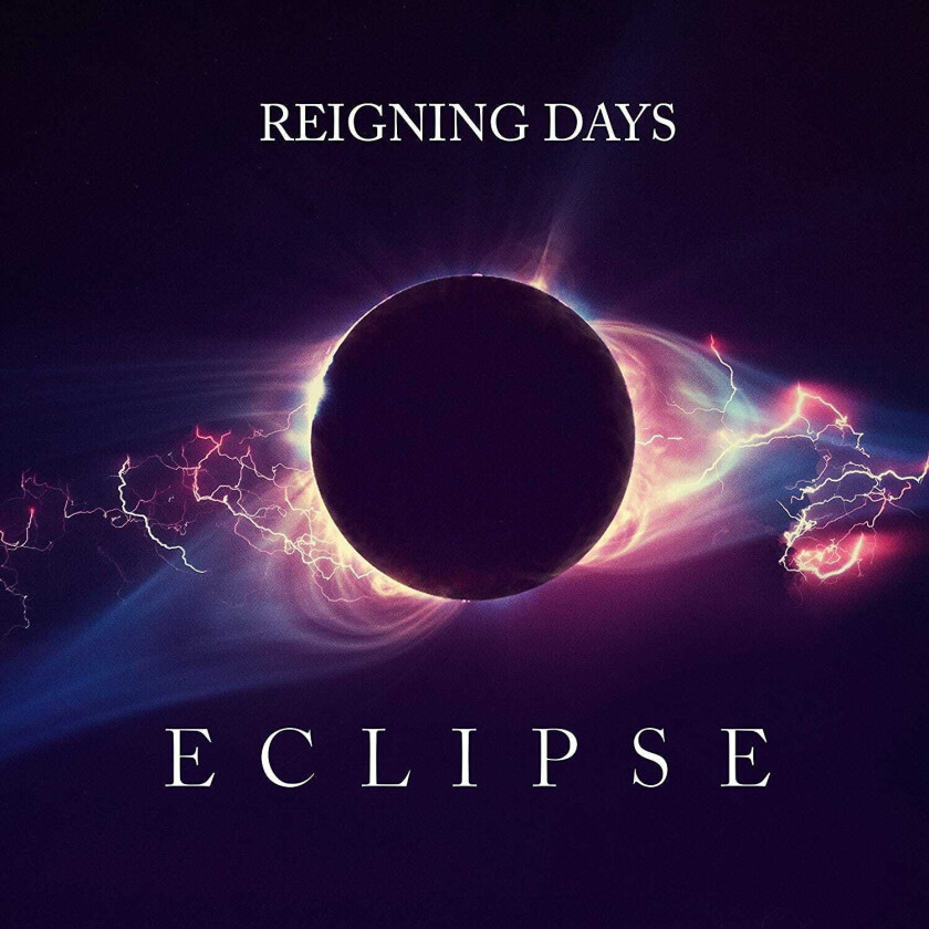 Reigning Days Eclipse CD