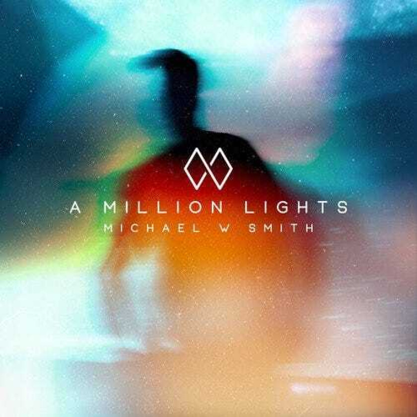 Michael W. Smith A Million Lights CD