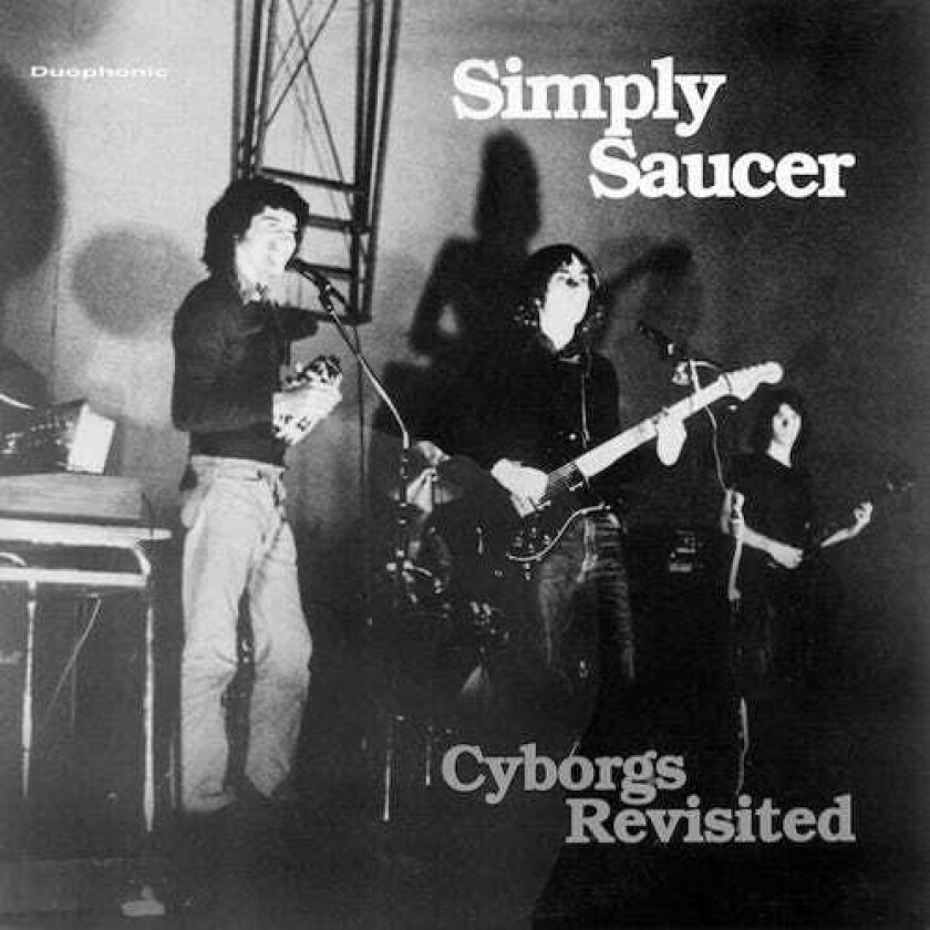 Simply Saucer Cyborg Revisited LP/Vinyl