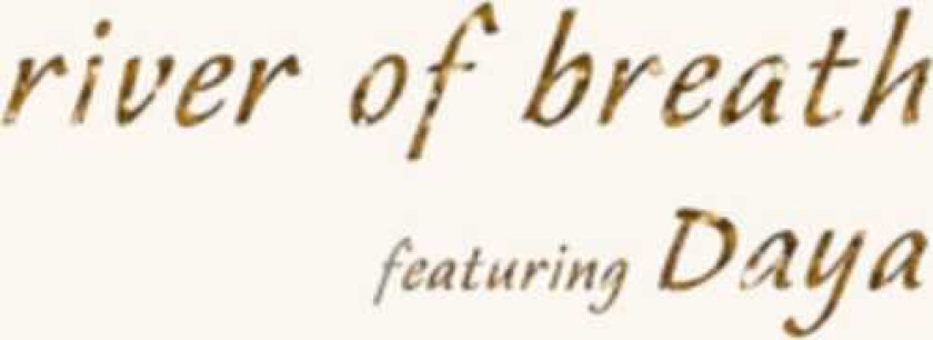 John Adorney & Daya, John Adorney River Of Breath CD