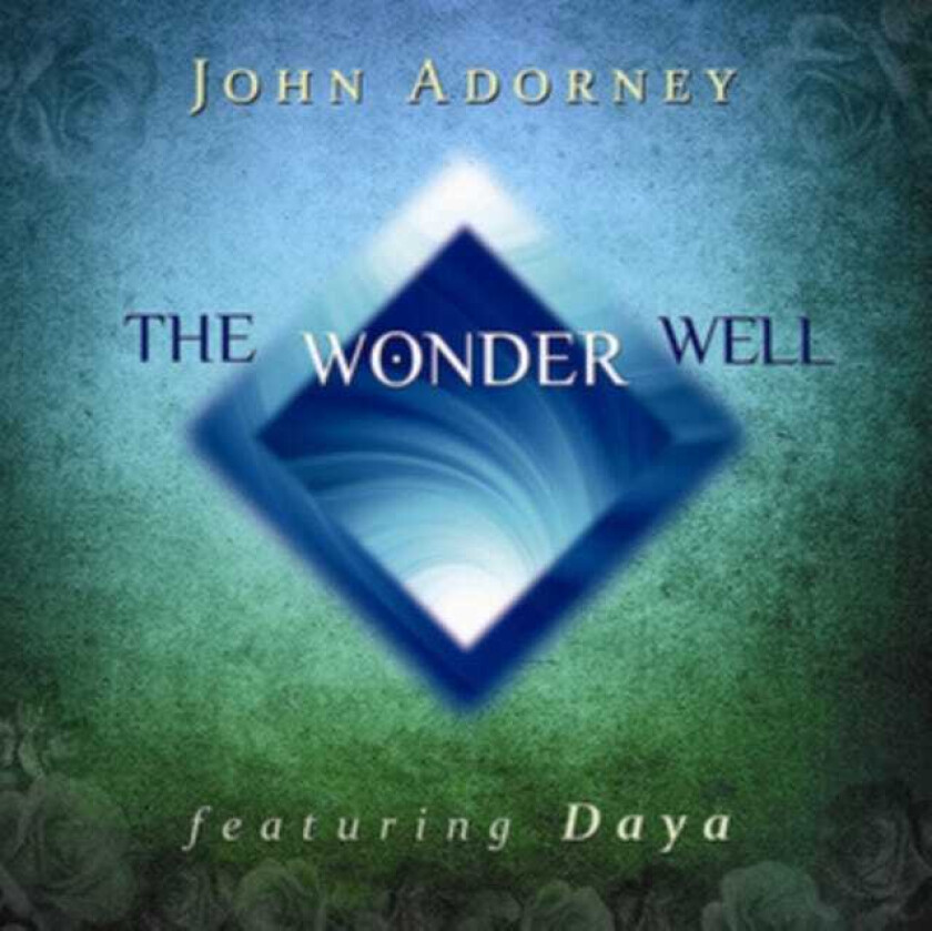 John Adorney Wonder Well CD