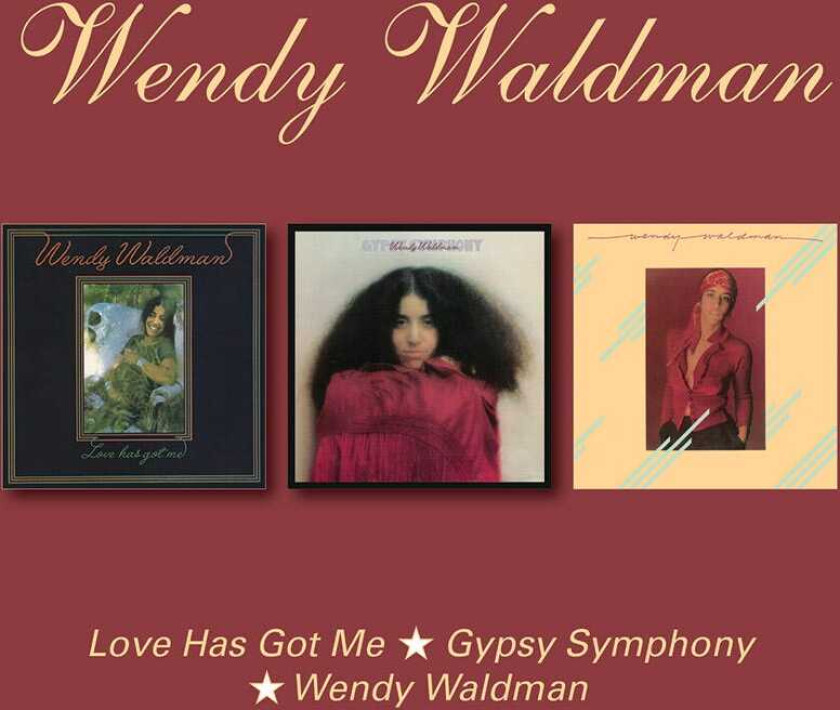 Wendy Waldman Love Has Got Me/Gypsy Symphony/Wendy Waldman CD