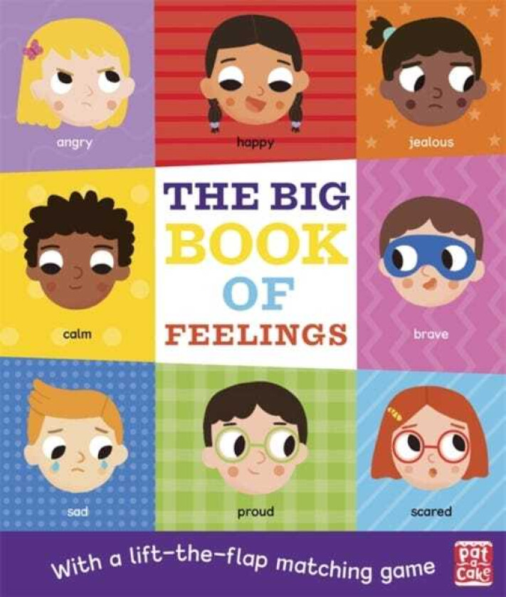 The Big Book of Feelings A board book with a lifttheflap matching game