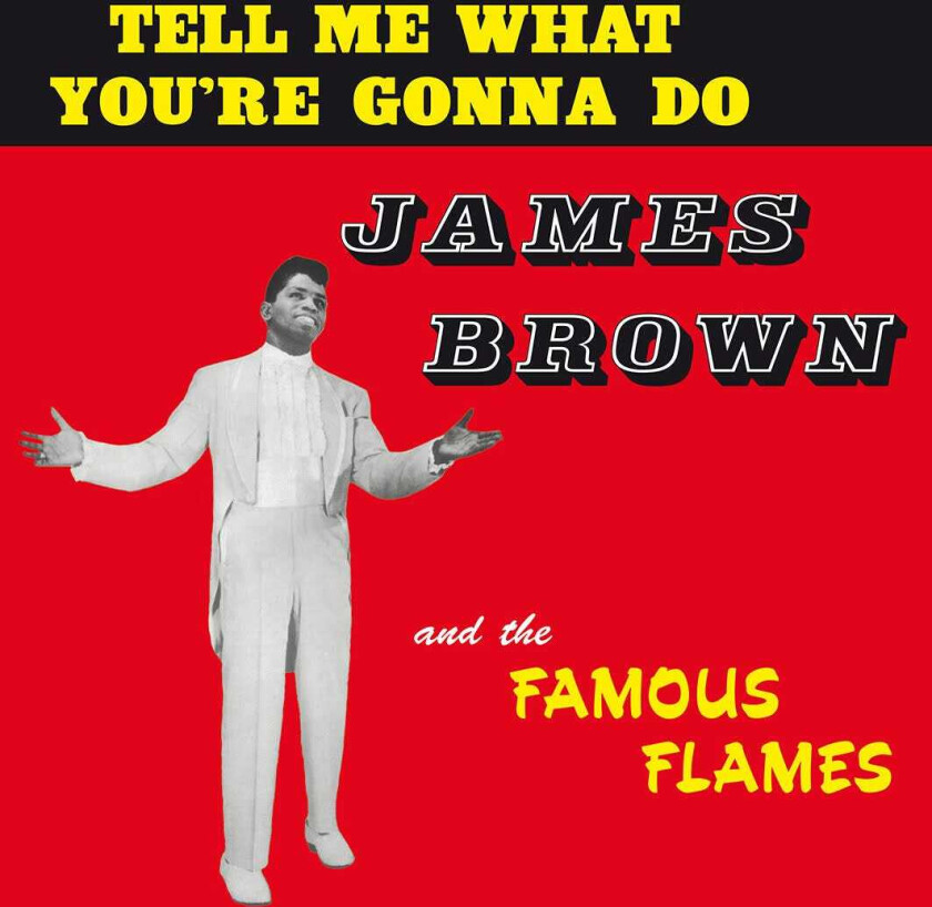 James Brown Tell Me What You're Gonna Do LP/Vinyl