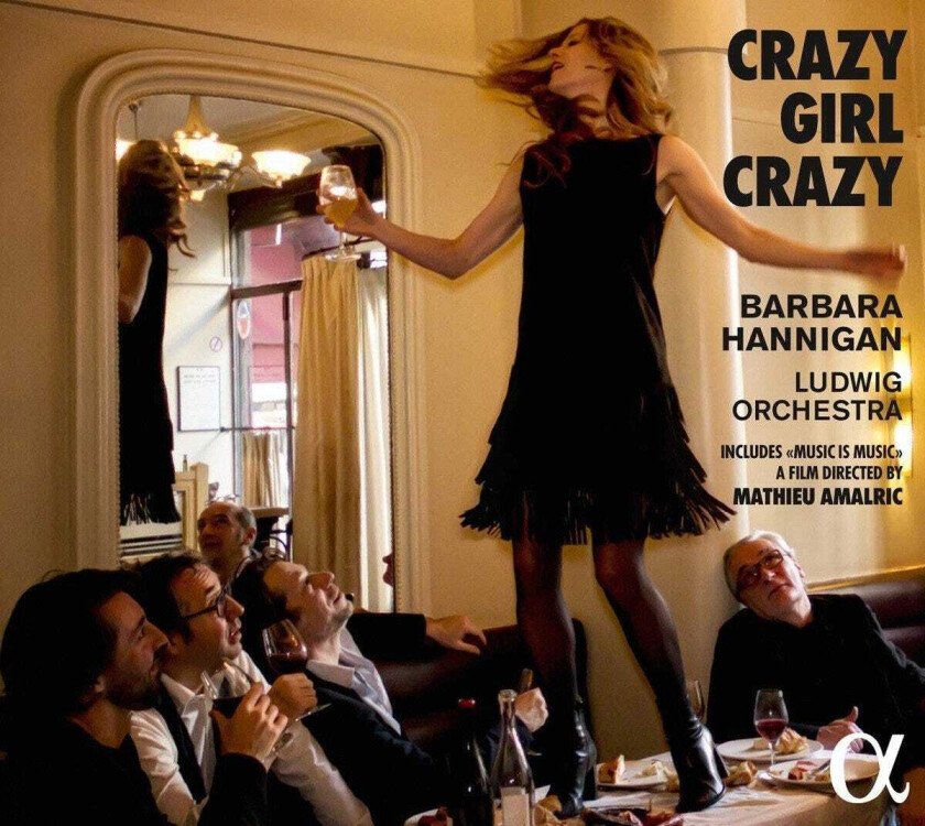 Barbara Hannigan, Luciano Berio, Ludwig Orchestra Barbara Hannigan Crazy Girl Crazy CD