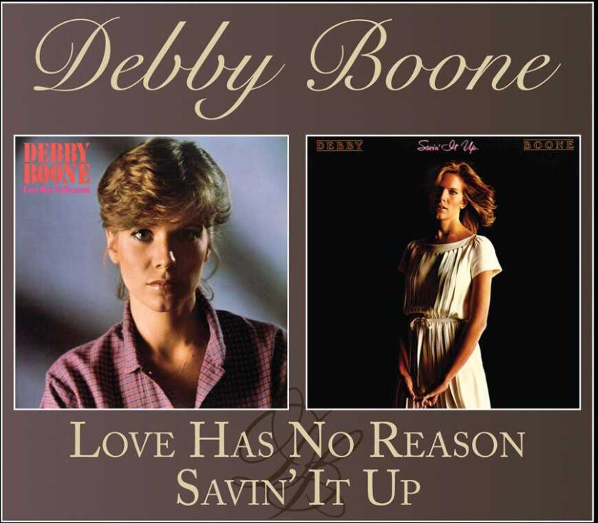 Debbie Boone  Love Has No Reason/Savin' It Up  Expanded  CD