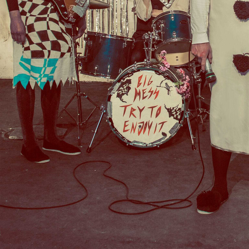 Big Mess Try To Enjoy It LP/Vinyl