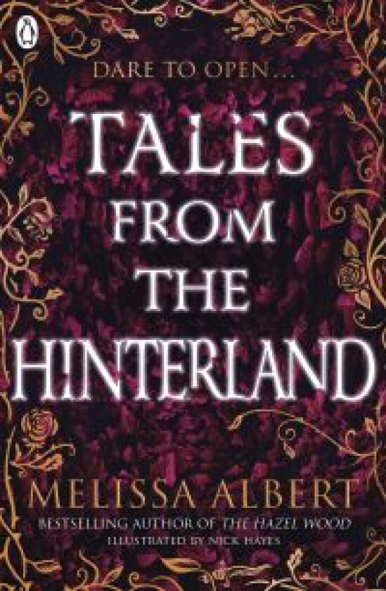 Tales From the Hinterland av Melissa Albert
