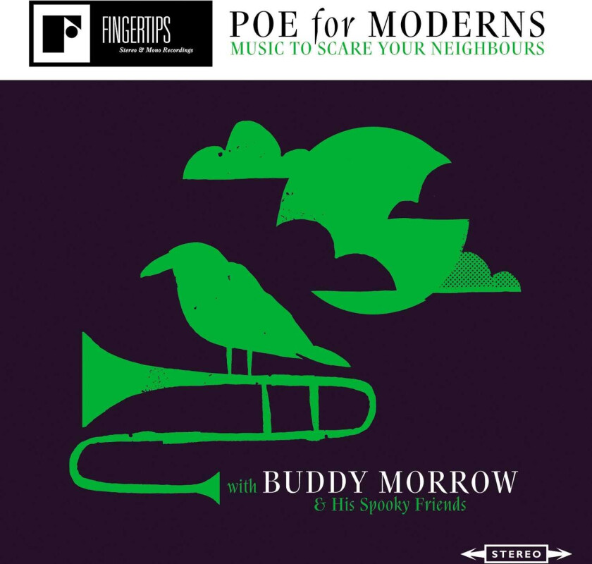 Buddy Morrow  Poe For Moderns: Music To Scare Your Nei  CD