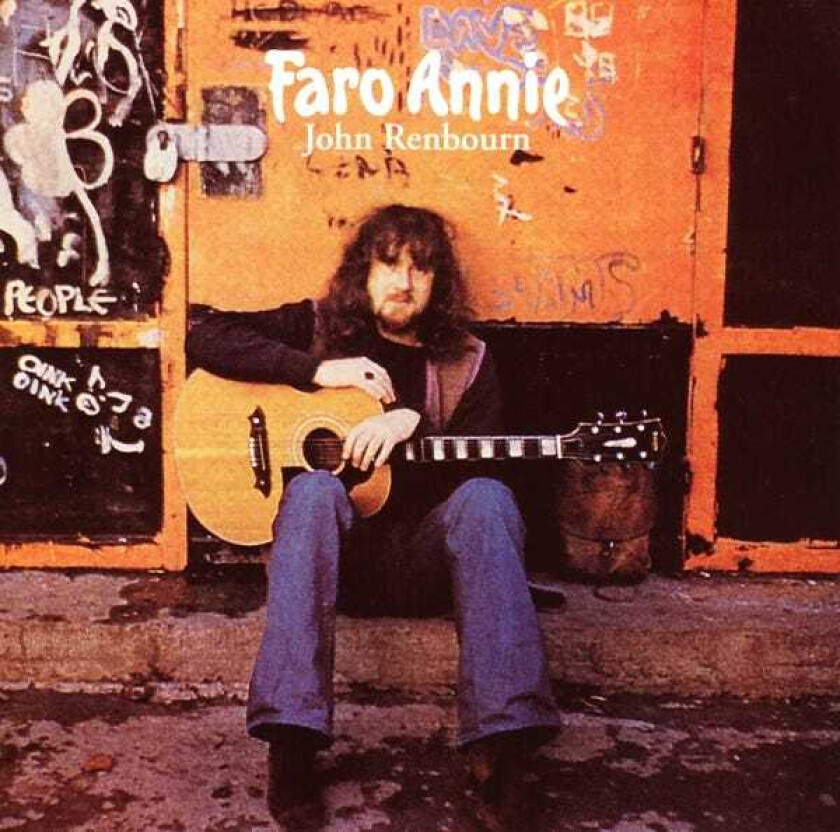 John Renbourn Faro Annie CD