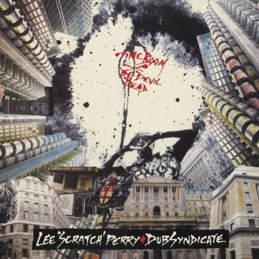 Lee "Scratch" Perry, Lee "Scratch" Perry & Dub Syndicate  Time Boom X De Devil Dead  CD