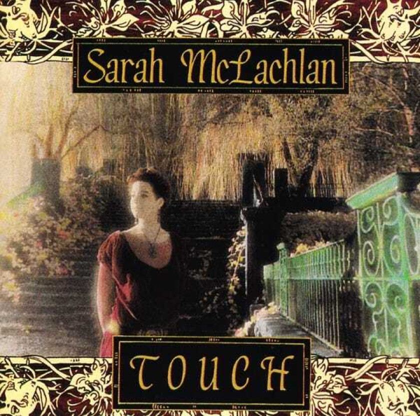 Sarah McLachlan  Touch  CD