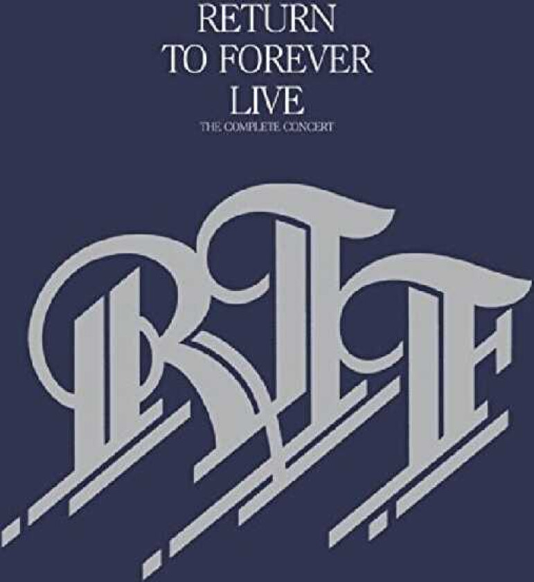 Return To Forever Live: The Complete Concert CD