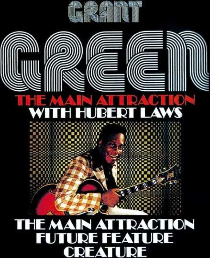 Grant Green The Main Attraction CD