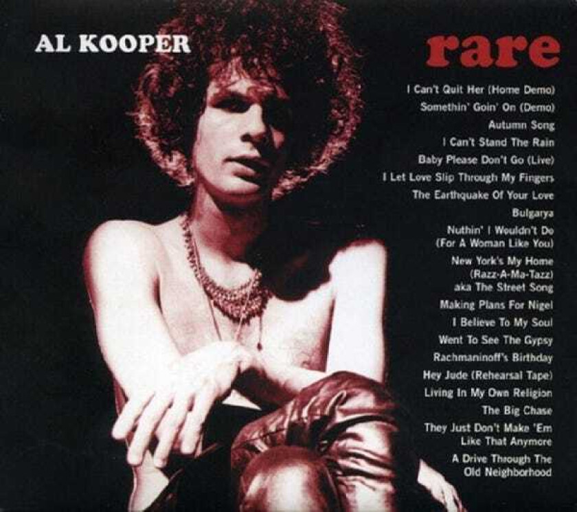 Al Kooper  Rare & Well Done  CD