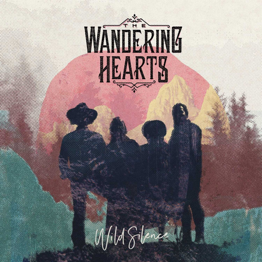 The Wandering Hearts : Wild Silence CD (2018)