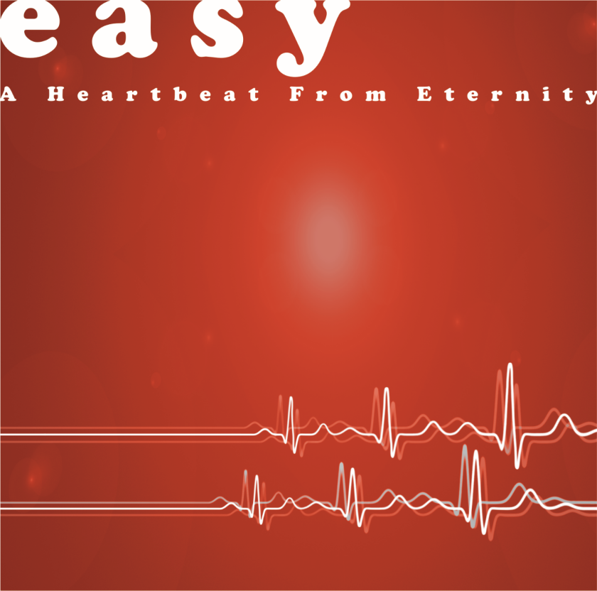 Easy A Heartbeat From Eternity LP/Vinyl