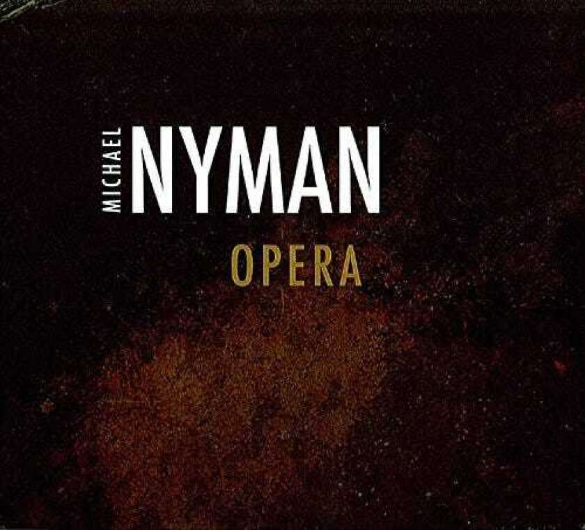 Michael Nyman  Opera: Love Counts/Man And Boy: Dada  CD