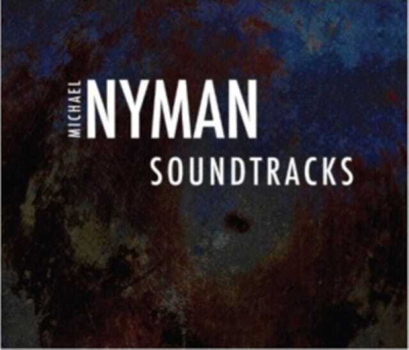 Michael Nyman Soundtracks: The Piano/Greenaway Revisited/The Libertine CD