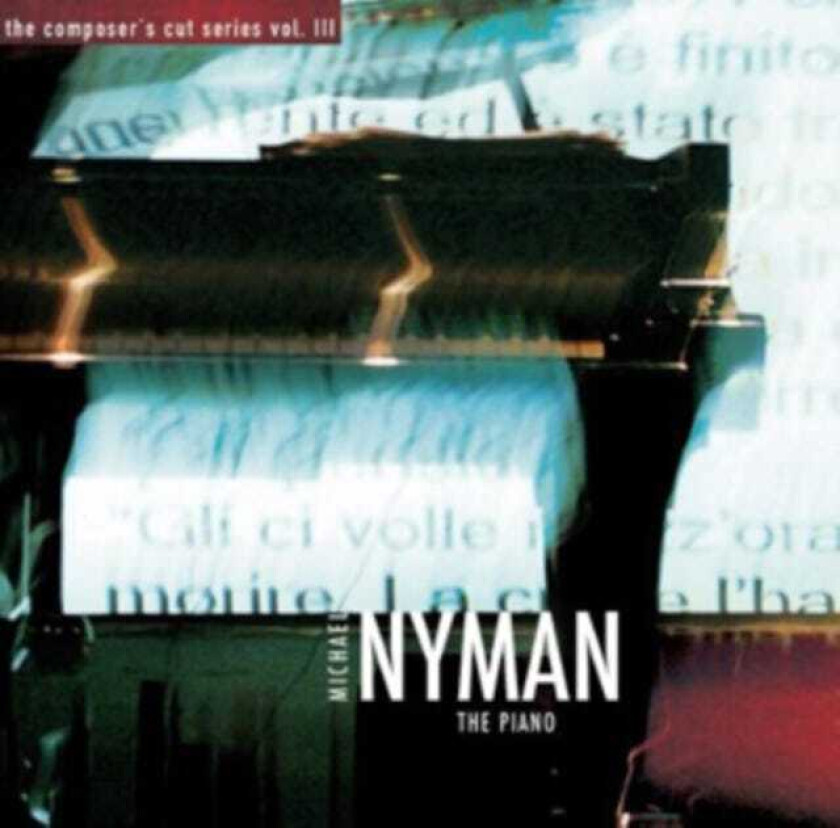 Michael Nyman The Piano: The Composer's Cut Series Vol. Iii CD