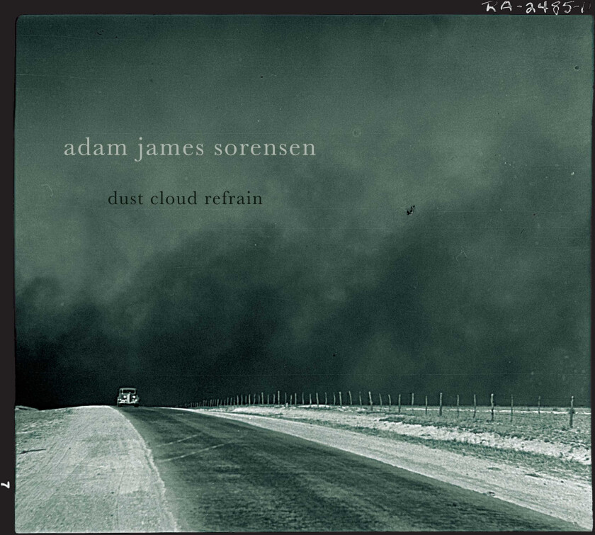 Adam James Sorensen Dust Cloud Refreain CD
