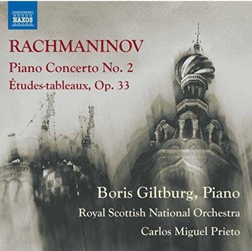 Boris Gilburg, Royal Scottish National Orchestra, Carlos Miguel Prieto Rachmaninov: Piano Concerto No. 2 & ÉtudesTableaux, Op. 33 CD